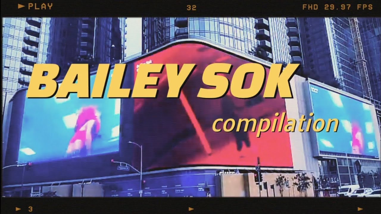 Bailey Sok Best dances 2022 - compilation kpop