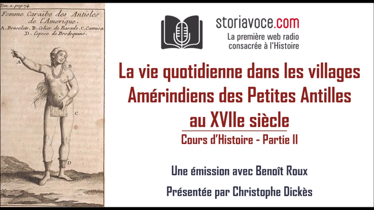 Vie quotidienne des Amérindiens dans les Petites Antilles (XVIIe)