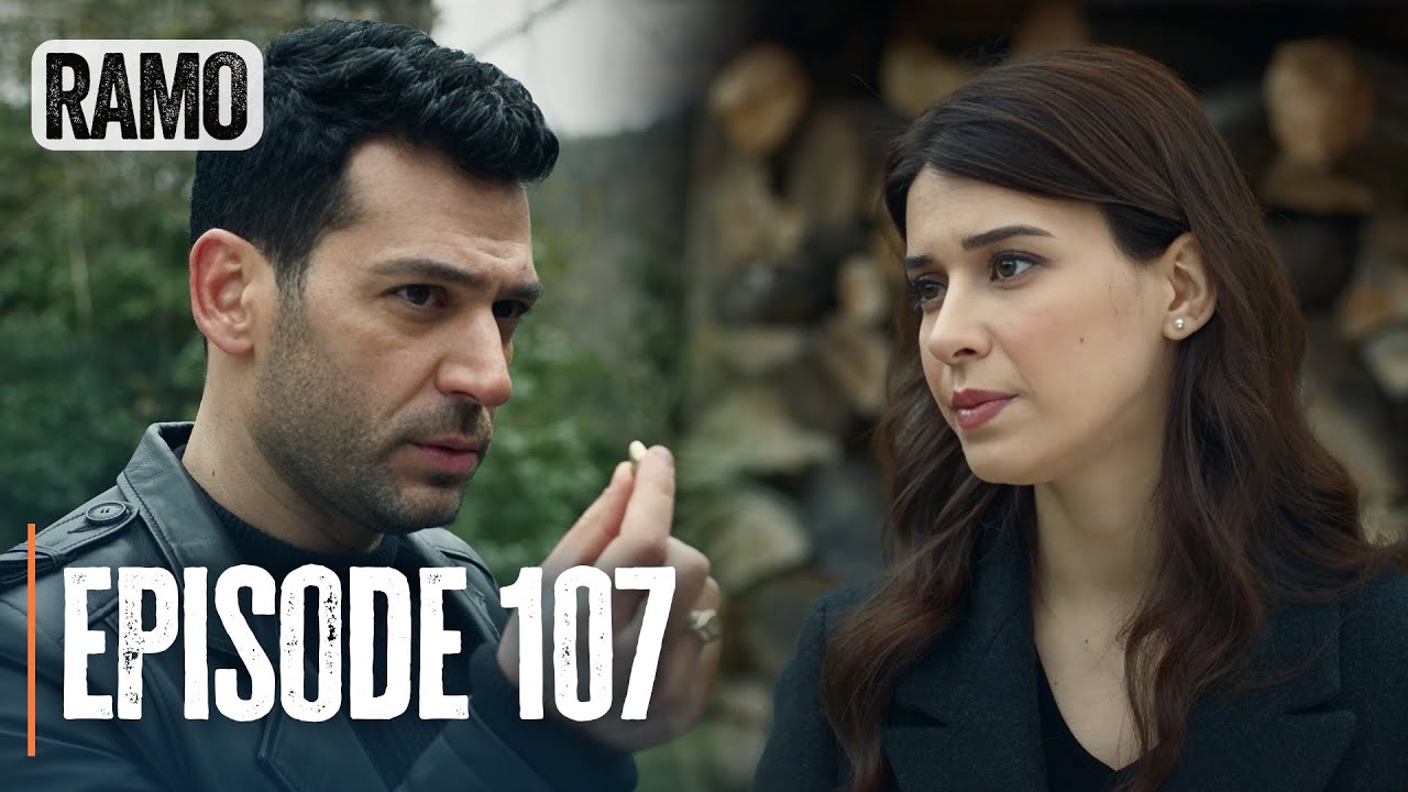 Ramo - Episode 107 | Full Turkish Drama (Action, Mafia)