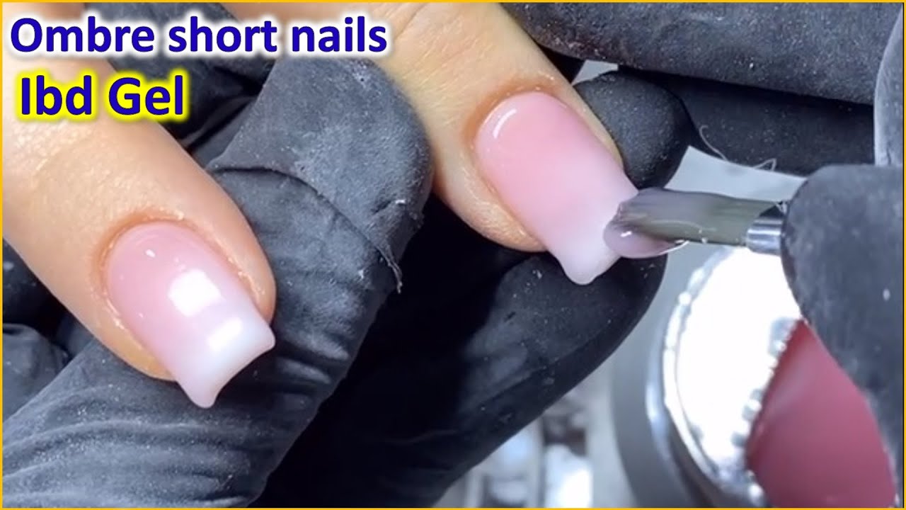How to apply Ombre with ibd Gel for short nails | Thang Pham