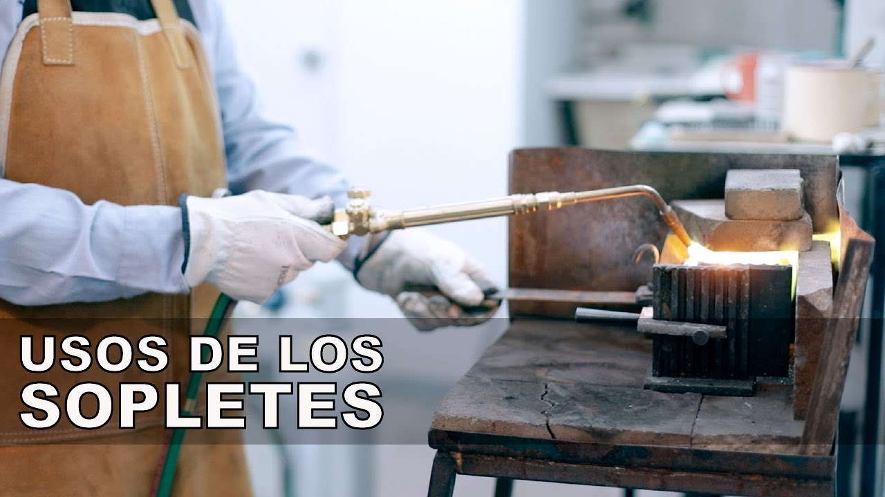 Uso de sopletes