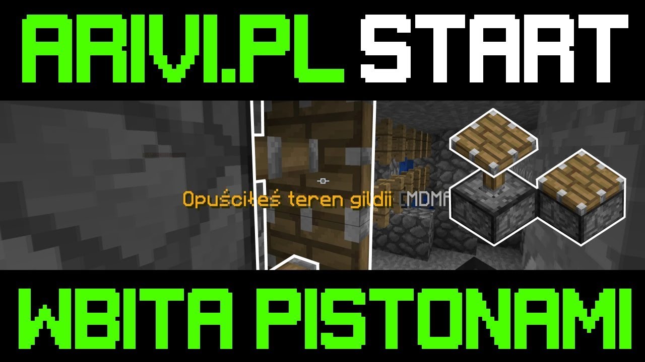 [ARIVI.PL] START EDYCJI | KRETY + WBIJANIE DO GILDII PISTONAMI | [koks]