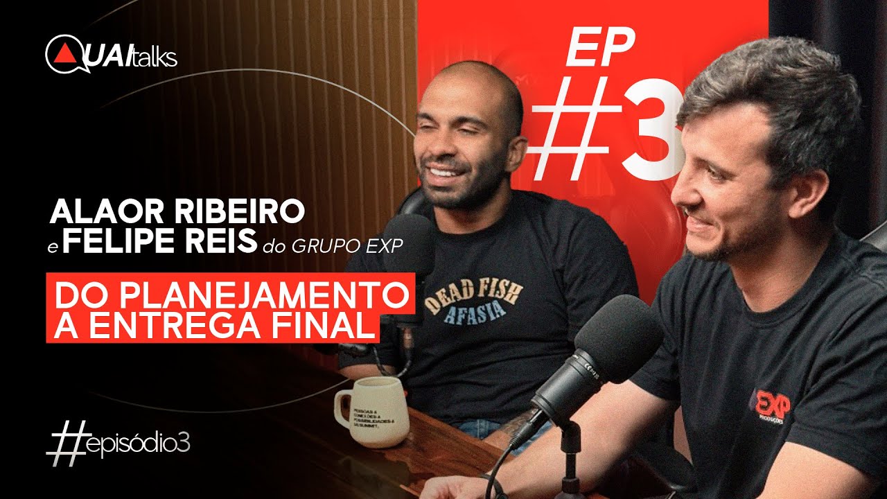 UAI TALKS #3 — GRUPO EXP: DO PLANEJAMENTO A ENTREGA FINAL