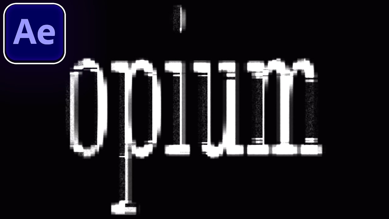 Opium Text - After Effects Tutorial
