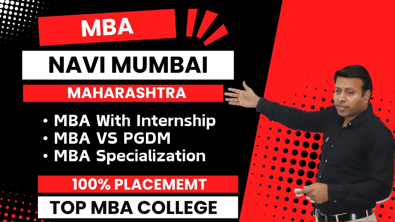 BEST MBA COLLEGE IN NAVI MUMBAI MAHARASHTRA | TOP MBA COLLEGE IN NAVI MUMBAI MAHARASHTRA