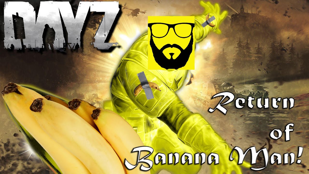 The Return of Banana Man!
