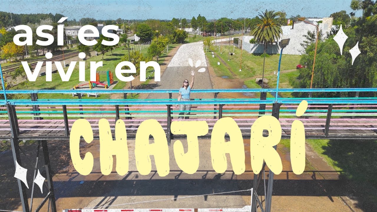 Así es vivir en la MEJOR ciudad del mundo: CHAJARÍ