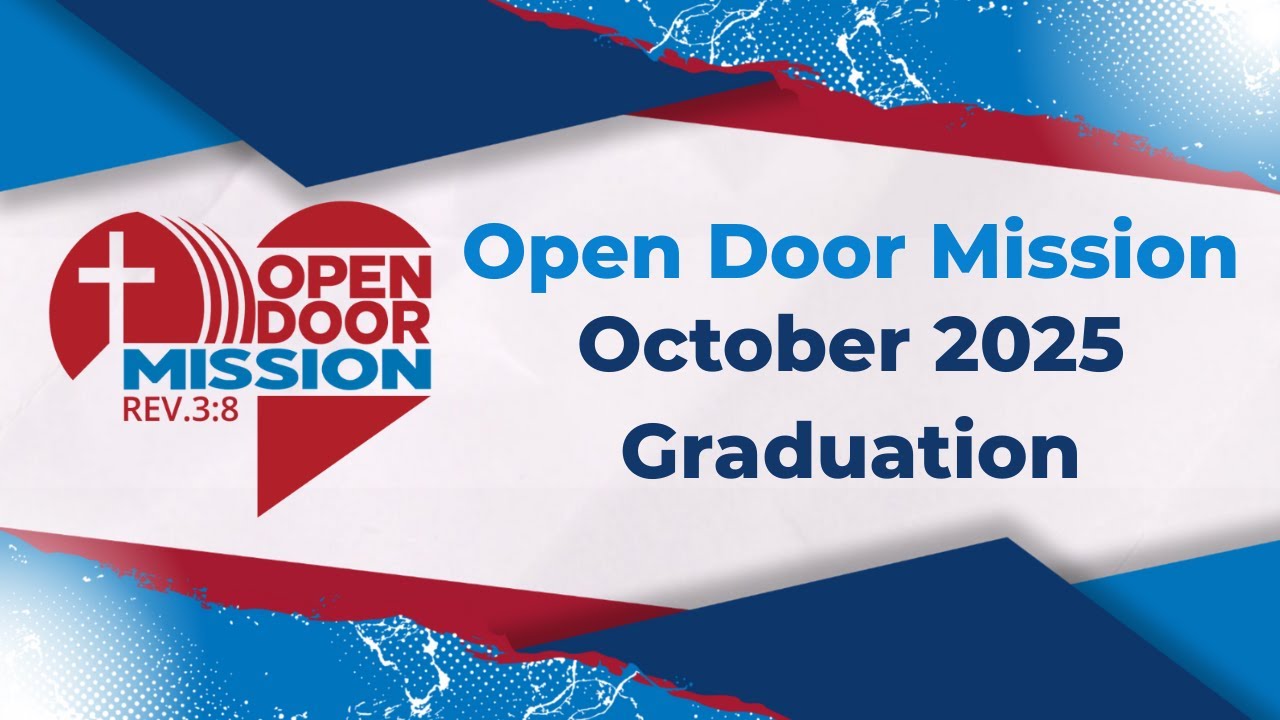 Open Door Mission October 2025 Graduation