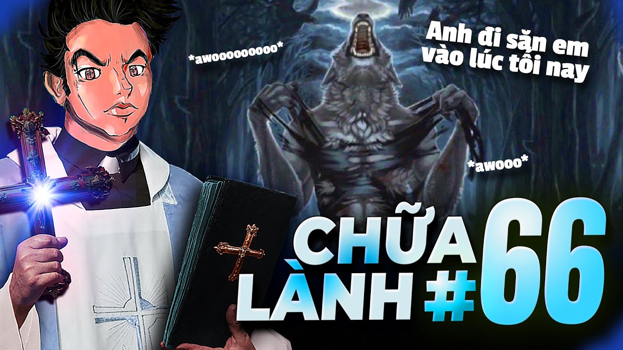 Anh đi săn em vào lúc tối nay... | CHỮA LÀNH #66