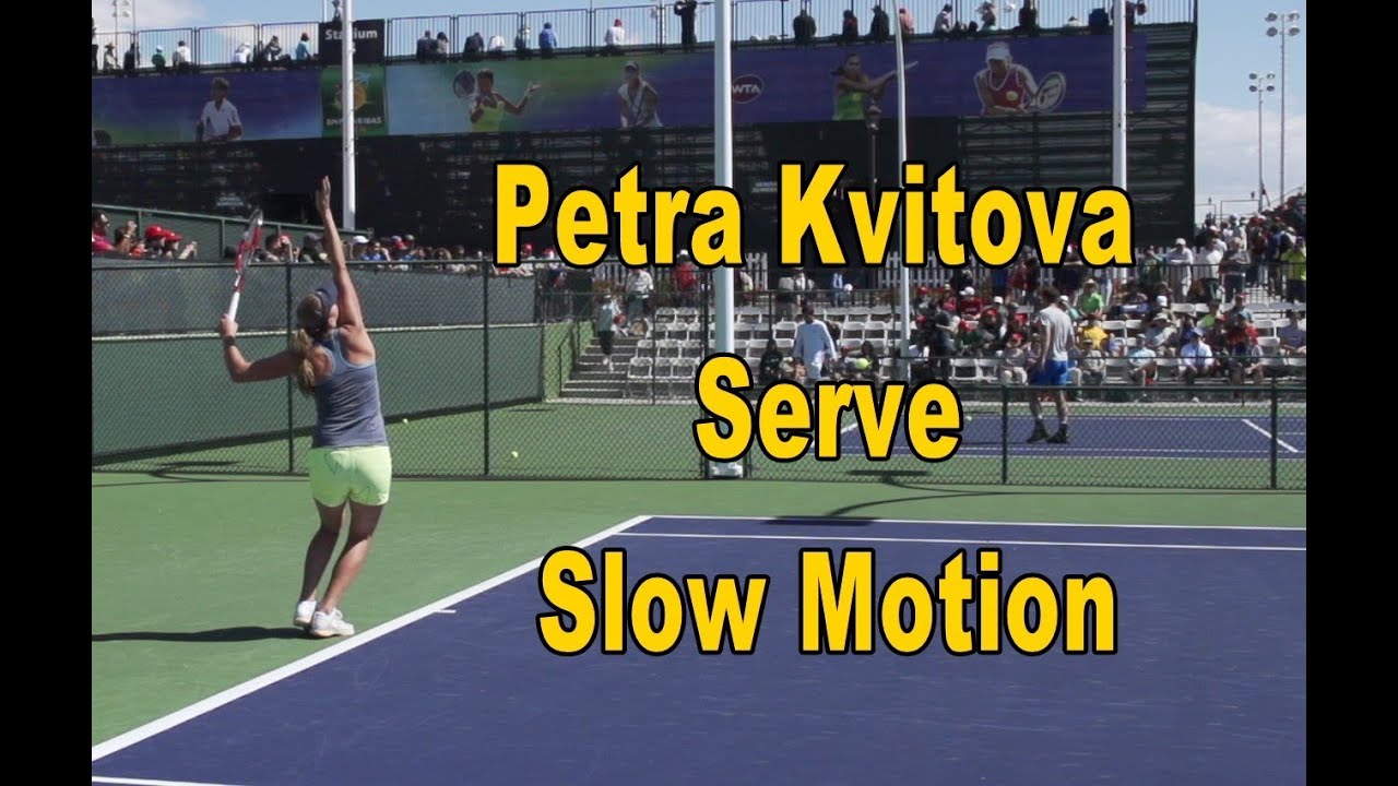 Petra Kvitova Serve Slow Motion HD