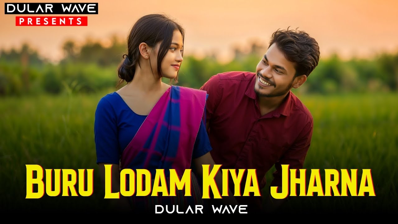 Buru Lodam Kiya Jharna | New Santali Video Song  #newsantalisong2026  #Newsantalivideosong2025