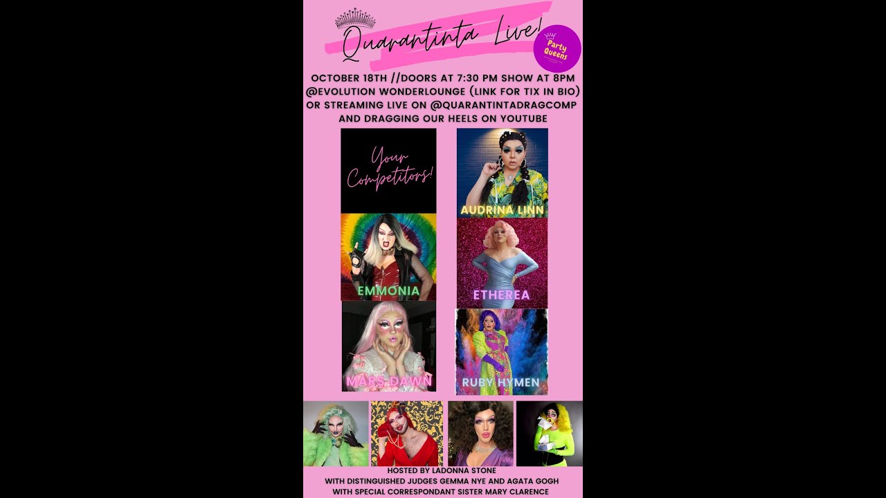 Quarantinta LIVE Mini Pageant Livestream from Evolution Wonderlounge