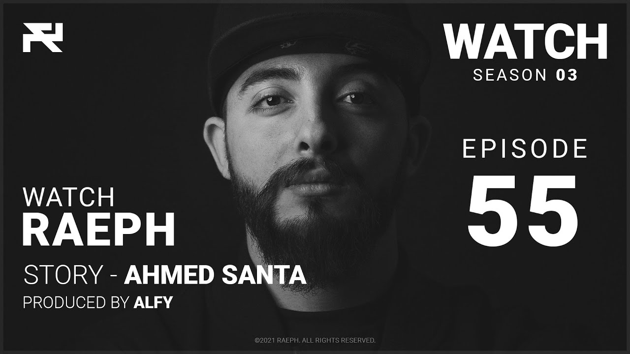 @Raeph | Story - Ahmed Santa | S03:E55 (Official Review) رائف | ستوري - أحمد سانتا