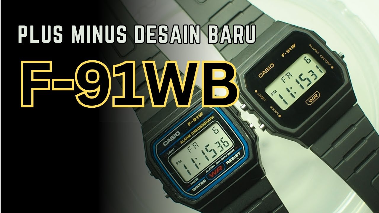 Review desain baru Casio F-91W / F-91WB, Plus Minus F91 model baru simple minimalis (B. Indonesia)