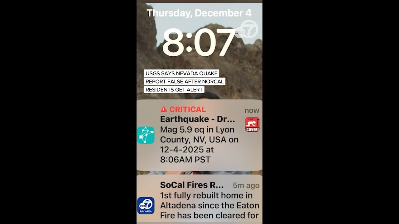 USGS confirms false 5.9 quake reported in Nevada after NorCal residents receive MyShake alert
