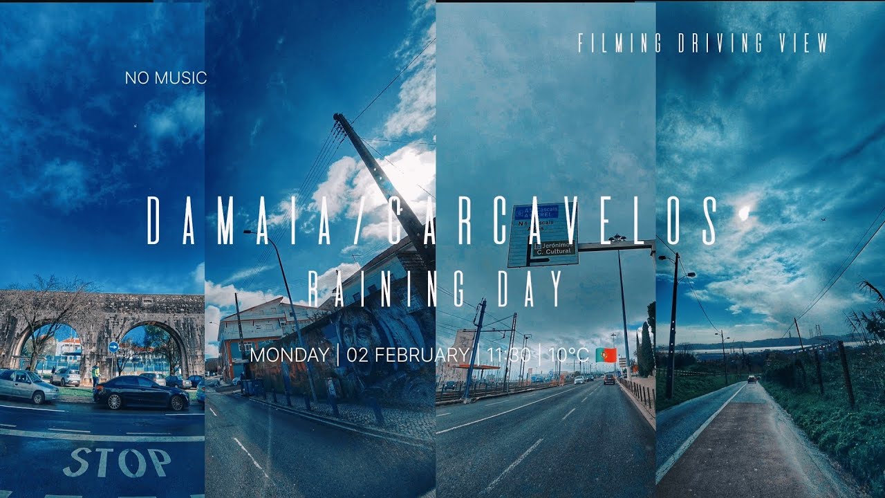 4K 🇵🇹 Damaia to Carcavelos Portugal - Raining Day (Filming Driving View) No Music 