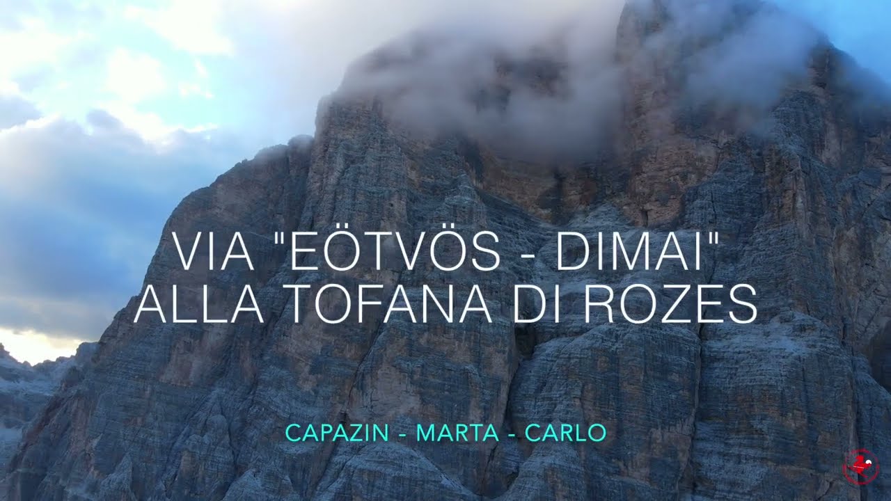 Via Eötvös Dimai - Tofana di Rozes - via d'arrampicata - Capazin Marta Carlo.  Itinerario classico.
