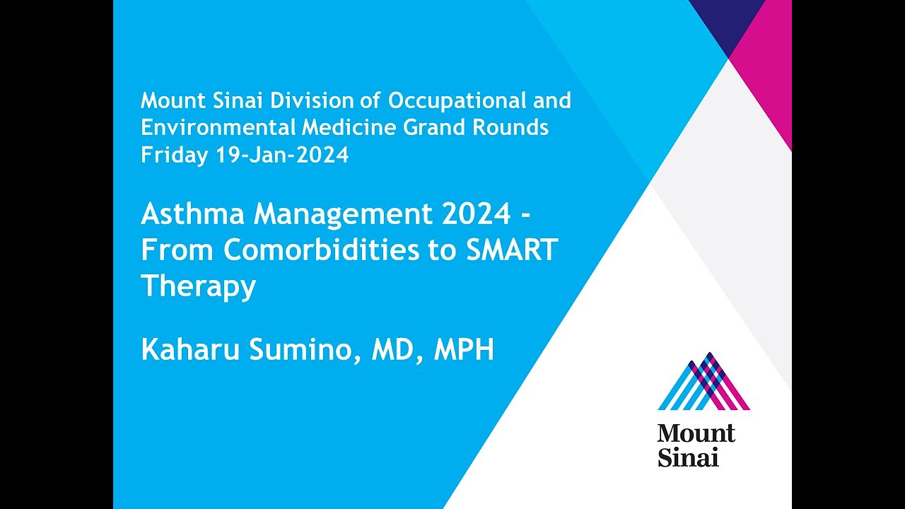 Asthma Management 2024 - From Comorbidities to SMART Therapy