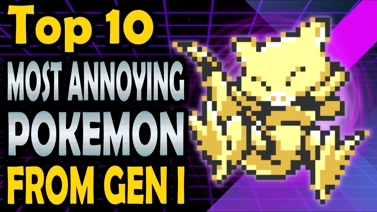 Top 10 Most Annoying Pok&eacute;mon in Generation 1