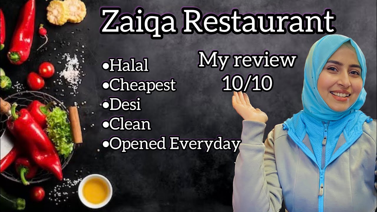 Zaiqa Restaurant Budapest | Halal cheapest  Pakistani and Indian Restaurant in Budapest