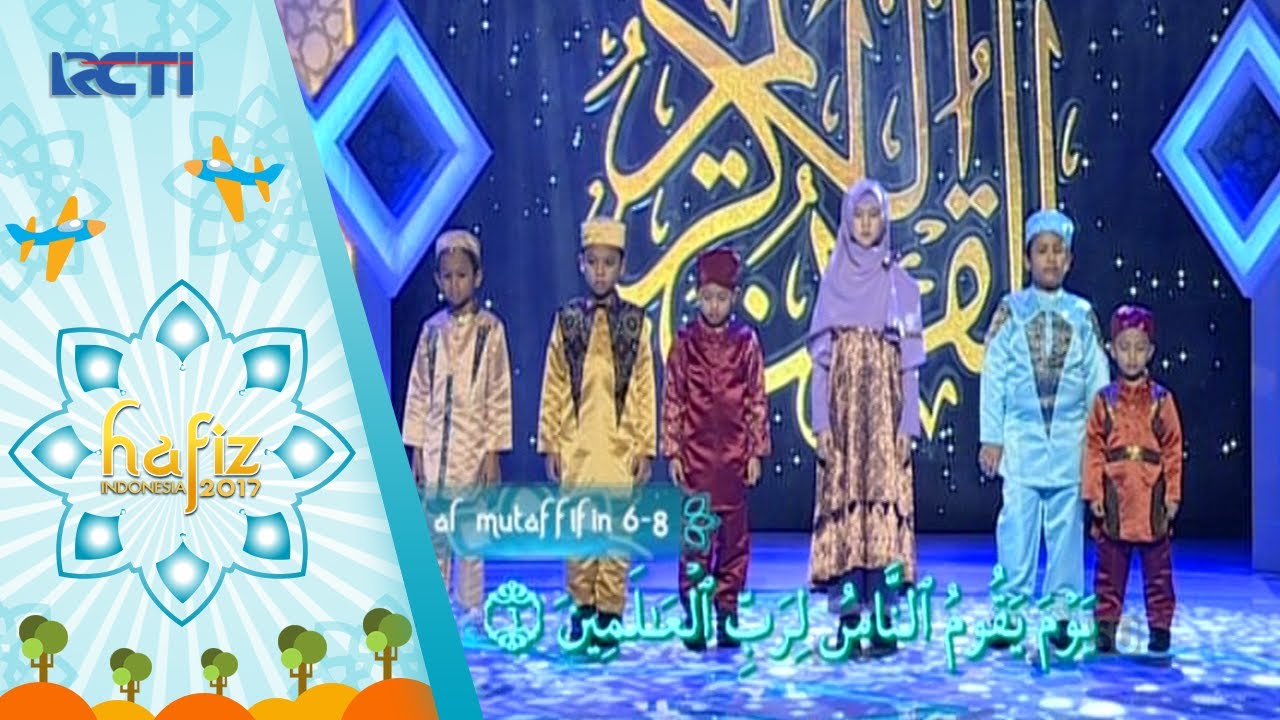 HAFIZ INDONESIA  - Sambung Ayat All Peserta Bersama Qori Mufid Al Izza [26 Mei 2017]