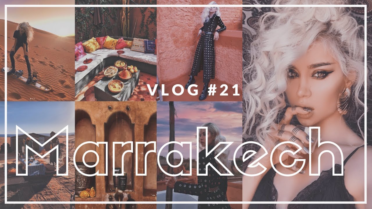 VLOG 21: Our Trip to Marrakech & Sahara Desert #TravelWithUs
