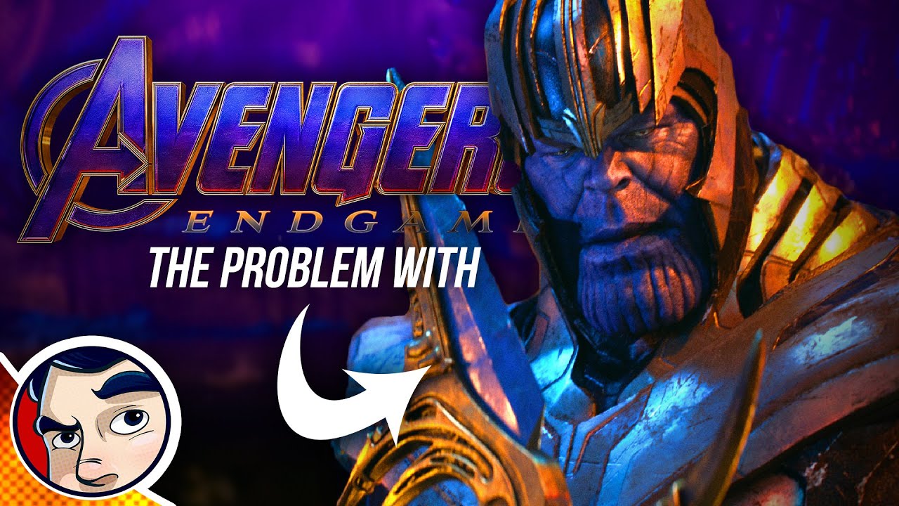 Avengers Endgame - Thanos Problem EXPLAINED! | Comicstorian