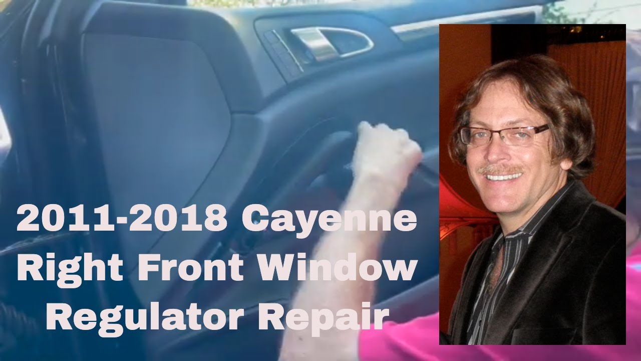 Porsche Cayenne 2011-2018 Window Regulator Replacement & Repair Right Front
