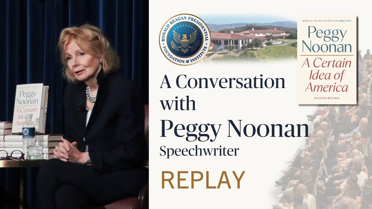 Peggy Noonan on America: Wisdom, Humor, and Hope in a New Era