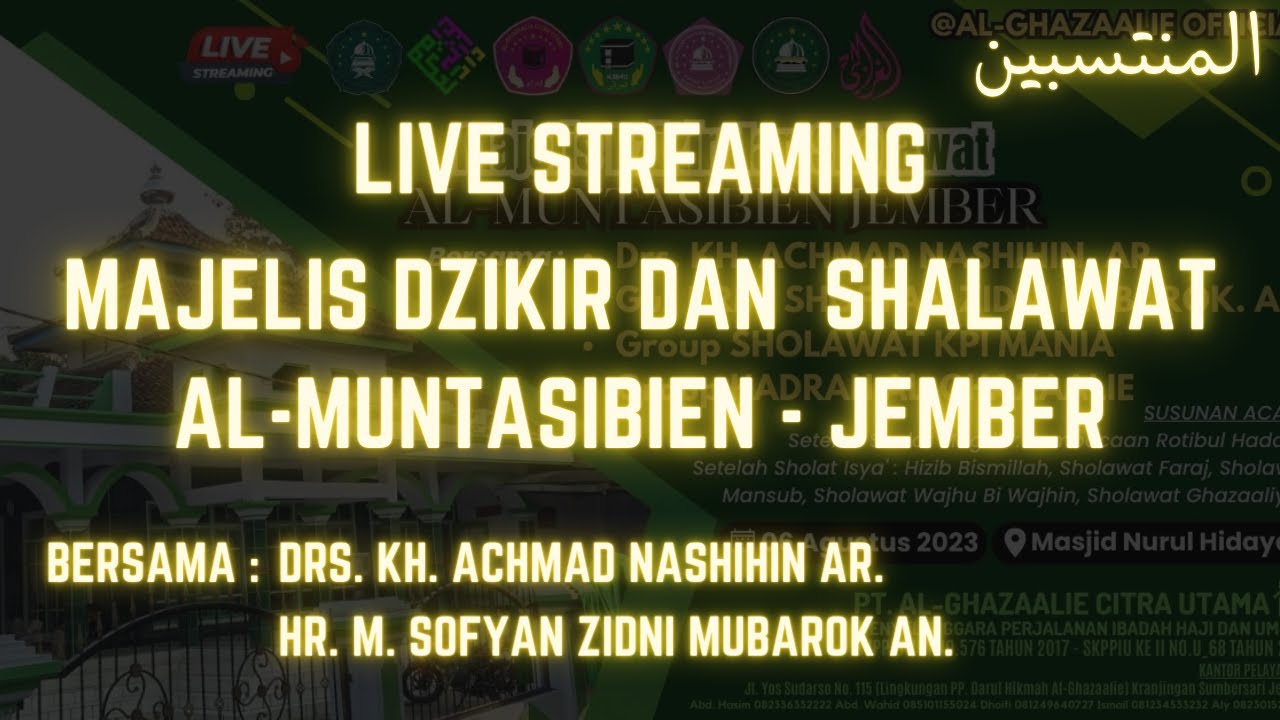 Majelis Dzikir dan Sholawat Al-Muntasibien - Jember. Ahad, 06 Agustus 2023