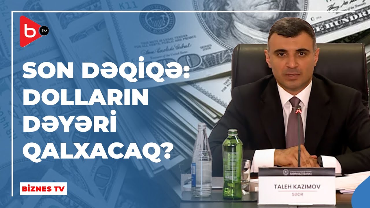 Manat Devalvasiyaya Gedəcək? &ndash; Mərkəzi Bank Sədri və Ekspertlərdən A&ccedil;ıqlama | Biznes TV