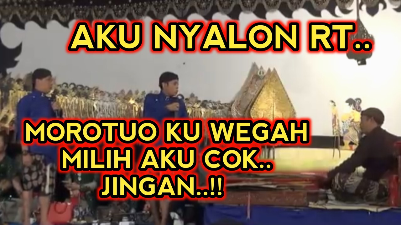 KANGEN PEYE - AKU NYALON DADI RT MOROTUOKU WEGAH MILEH AKU COK