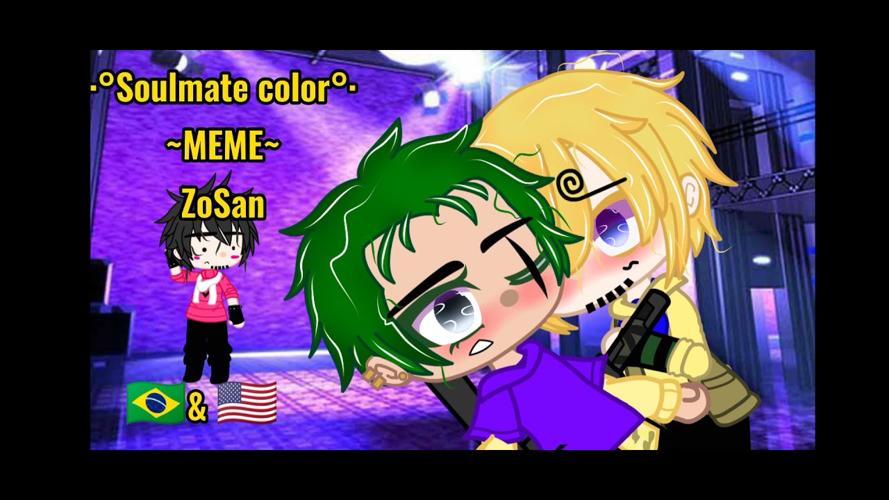 ·°Soulmate Color°· ~MEME~ {ZoSan} (One Piece) [PORT & INGL] 🇧🇷 & 🇺🇸