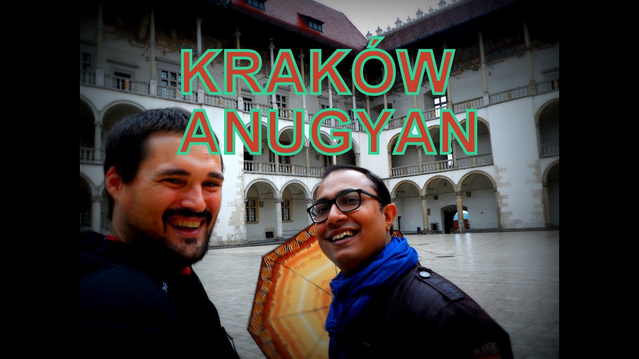 Anugyan in Krak&oacute;w