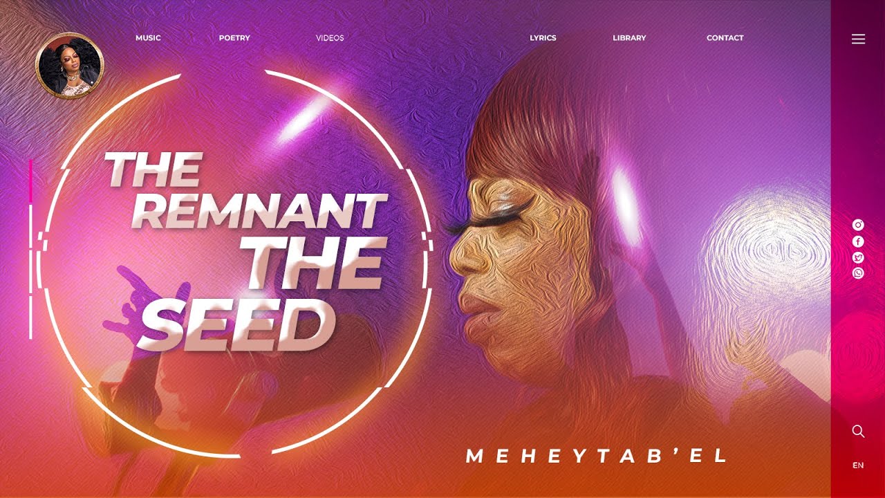 Meheytab'el || The Remnant The Seed | Official Music Video