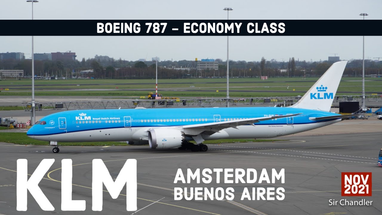 KLM Amsterdam 🇳🇱 - Buenos Aires 🇦🇷 - Boeing 787 - vuelo completo