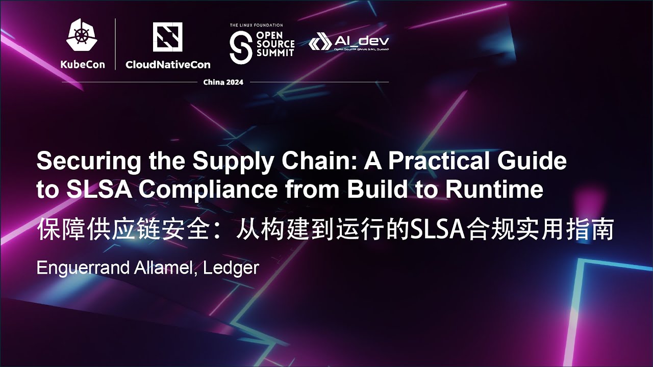 Securing the Supply Chain: A Practical Guide to SLSA Compliance from Build to... Enguerrand Allamel