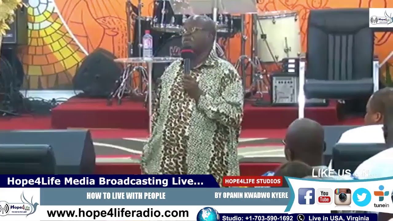 How To Live With People  Opanin Kwadwo Kyere MARRIAGE PROGRAM