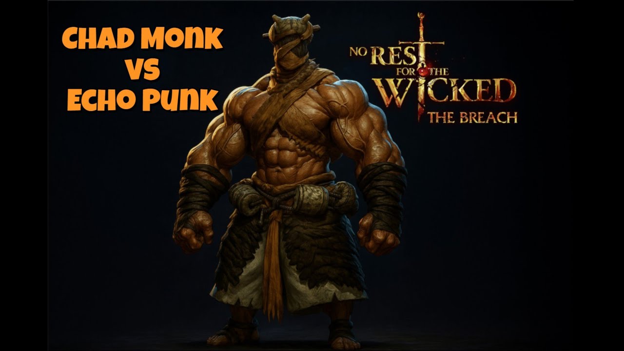 Best Monk Build Ever (Chad Monk) - No Rest For The Wicked Breach