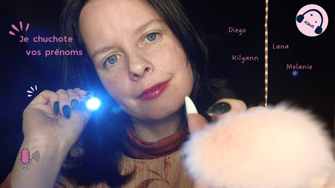 ASMR | Je chuchote vos prénoms