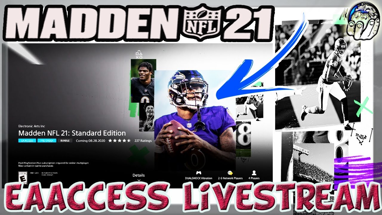 Madden 21 -- OFFICIAL Early Madden 21 EAAccess (EAPlay) Madden 21 Ultimate Team LiveStream!