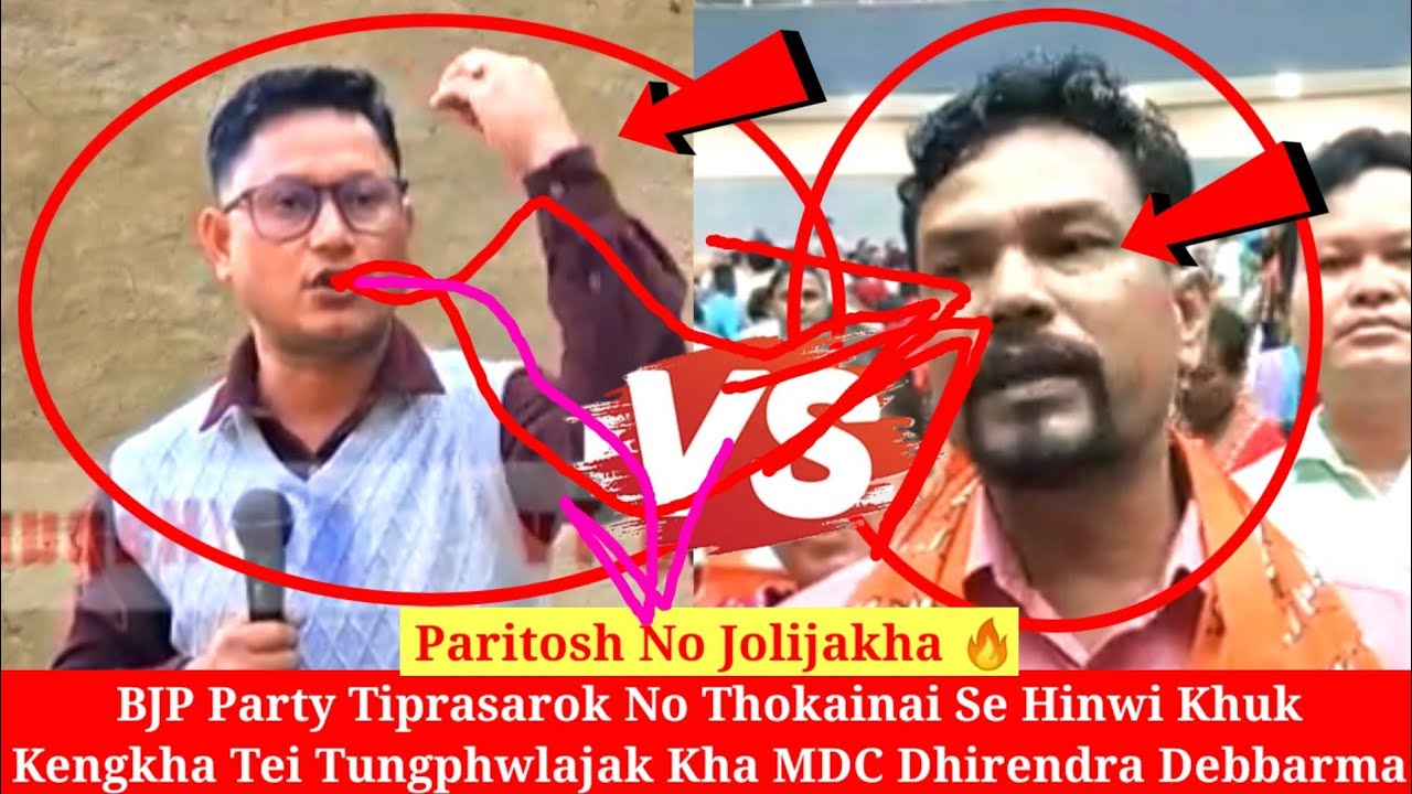 BJP Party Tiprasarok No Thokainai Se Hinwi Khuk Kengkha MDC Dhirendra Debbarma 