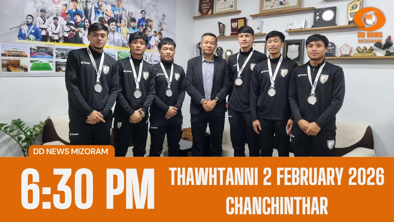 DD News Mizoram Chanchinthar | 2 February 2026 | 6:30 PM