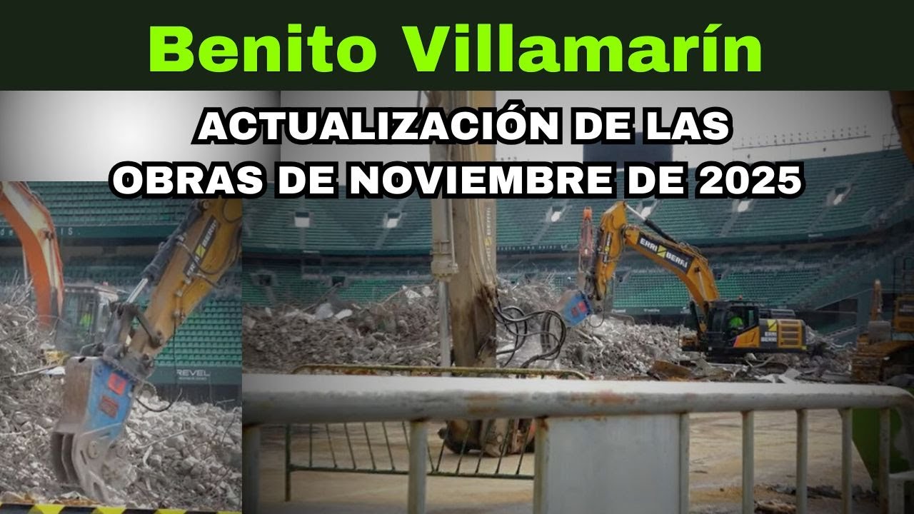 OBRAS BENITO VILLAMARIN - ACTUALIZACION NOVIEMBRE 2025