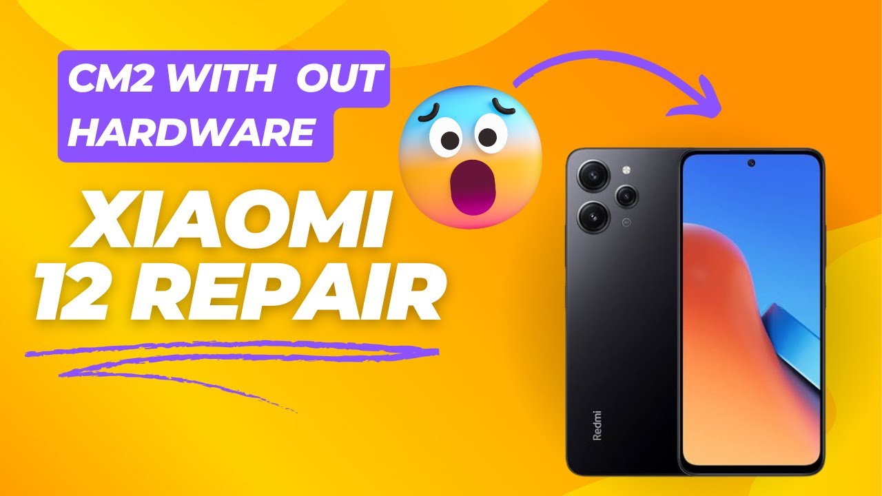 Redmi 12 Imei repair ! Redmi 12 Imei repair With Cm2