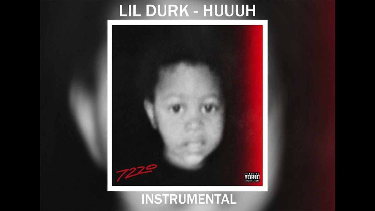 Lil Durk - Huuuh (Official Instrumental) @LOWLOWTURNTHATUP
