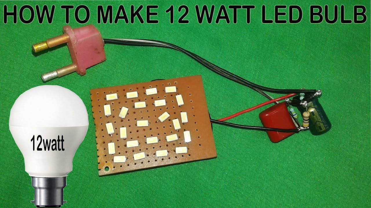 How to make a 12 watt led bulb