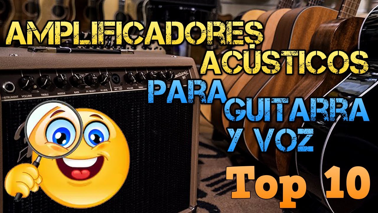 Amplificadores para Guitarra ACUSTICA y VOZ: Gu&iacute;a TOP 10 Mejores Modelos 2026 y Caracter&iacute;sticas