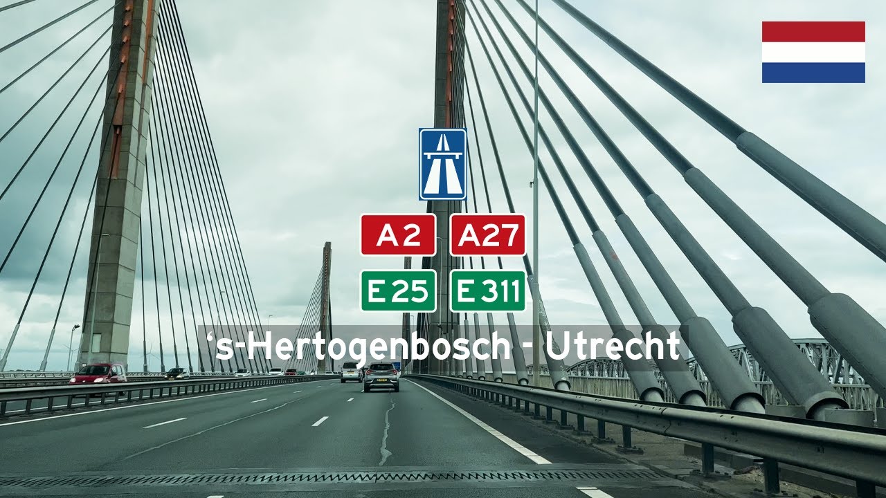 Driving in the Netherlands: Snelwegen A2 E25 & A27 E311 from 's-Hertogenbosch to Utrecht