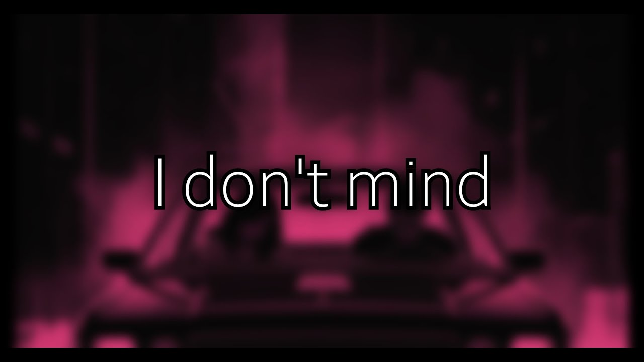 Particle House - I Don't Mind | Lyrics | Letra